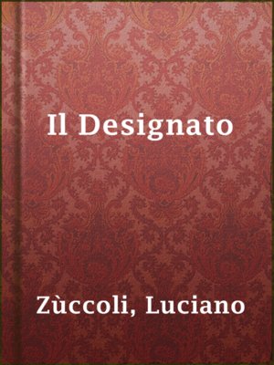 cover image of Il Designato